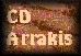 CD Arrakis Info